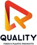 Quality Fiber and Plastic Products